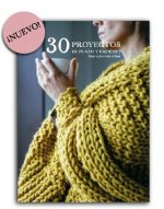 30 proyectos de punto y crochet